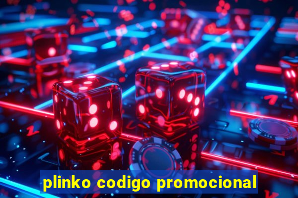 plinko codigo promocional